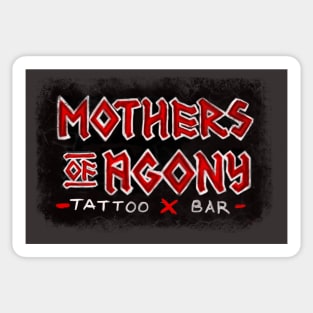Mothers of Agony Umbrella Academy Pogo’s Tattoo and Bar Sticker